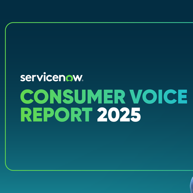 ServiceNow Consumer Voice Report 2025