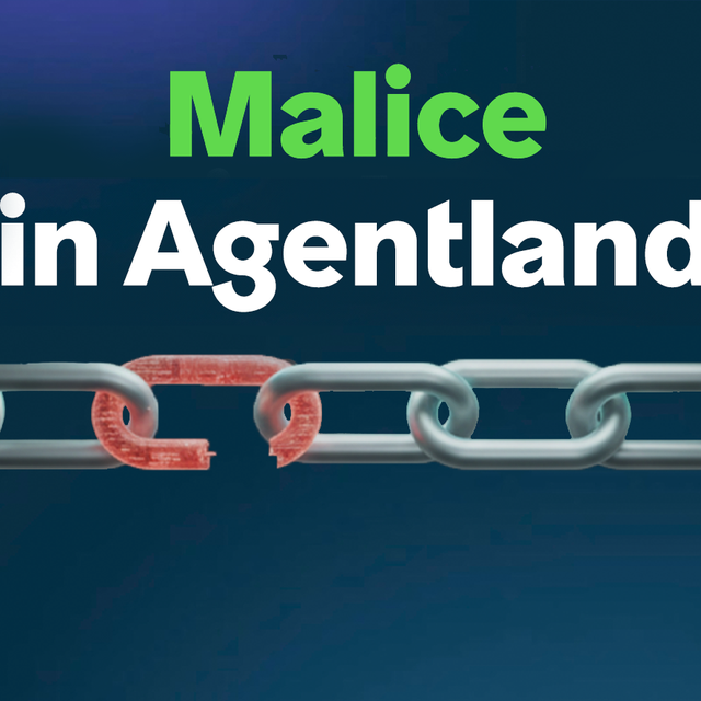 Malice in Agentland: a chain with red broken link
